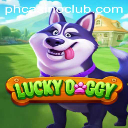 Discover the Exciting World of LuckyDoggy at PHCasino